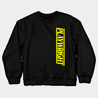 Playwright Crewneck Sweatshirt